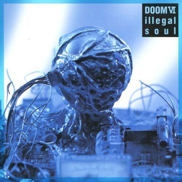 Doom VI Illegal Soul / DOOM