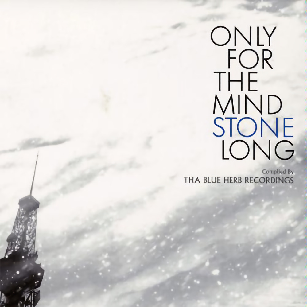 ONLY FOR THE MIND STONE LONG / V.A.