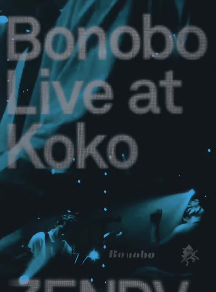 Bonobo Live At Koko / Bonobo