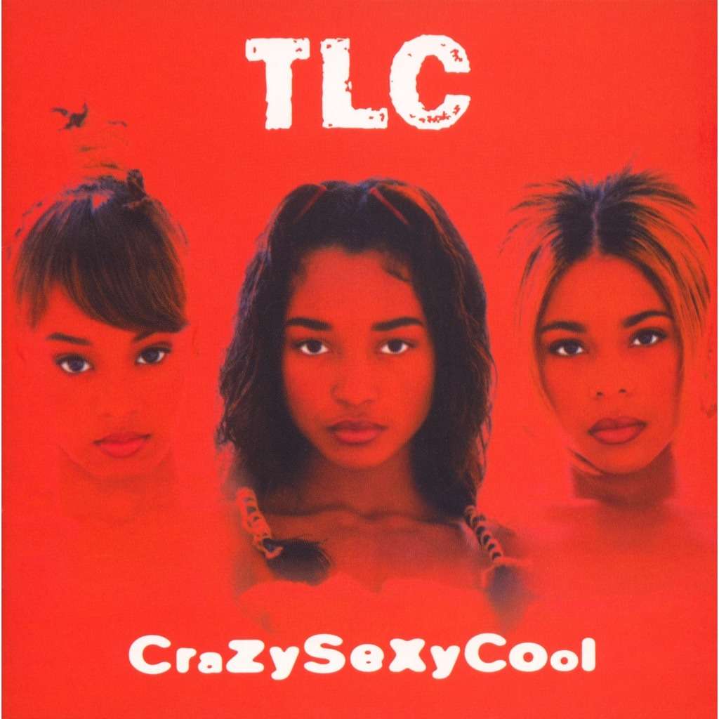 CrazySexyCool  / TLC