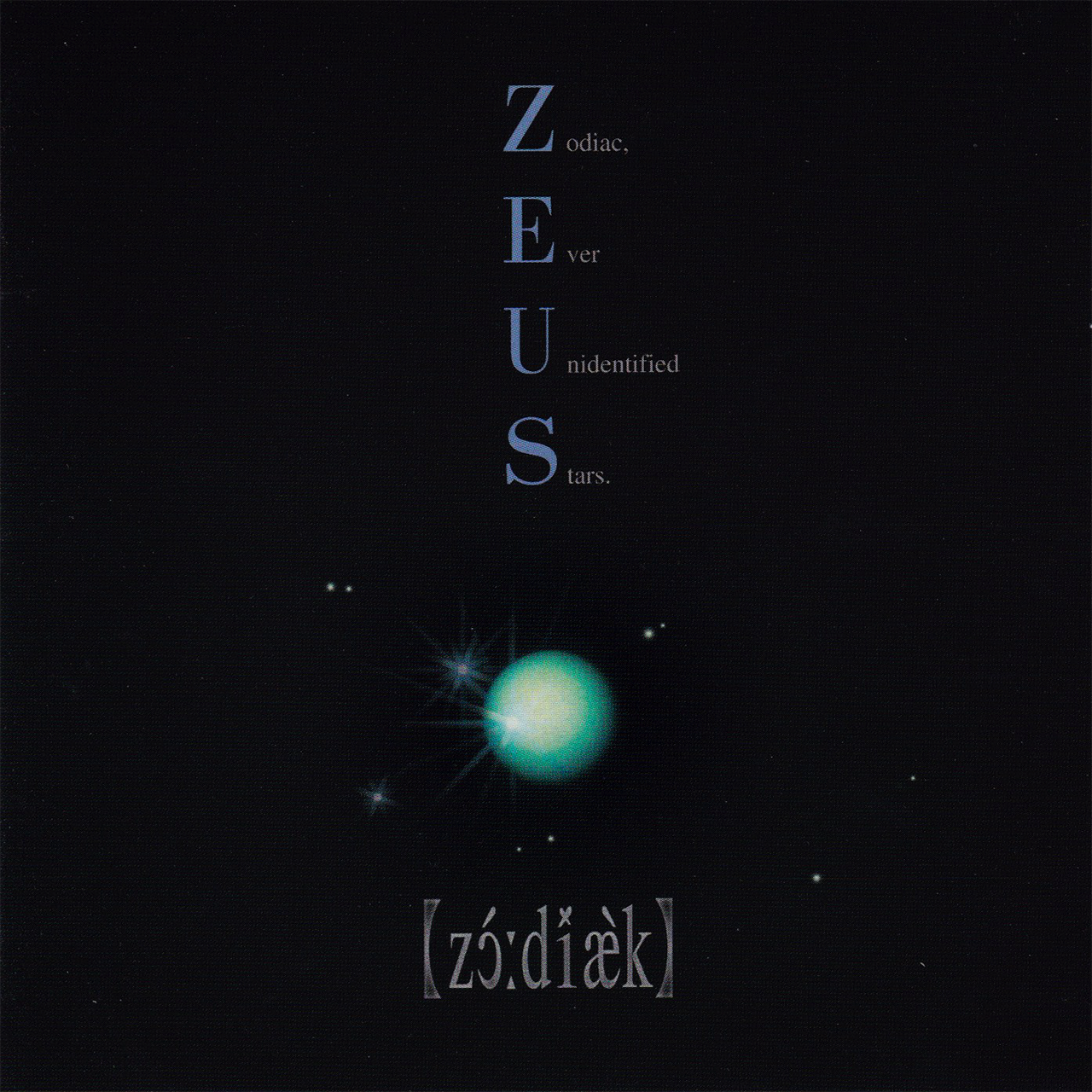 ZEUS / 【zɔ́ːdi̽æ̀k】