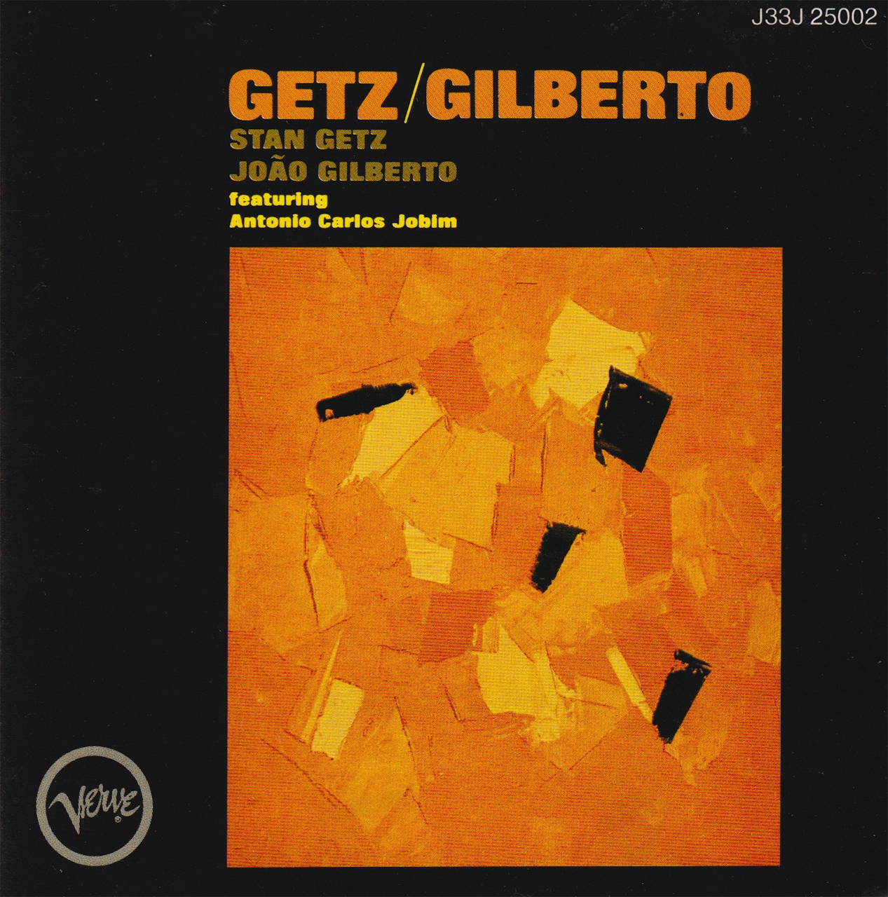 GETZ / GILBERTO /  STAN GETZ & JOÃO GILBERTO featuring Antonio Carlos Jobim