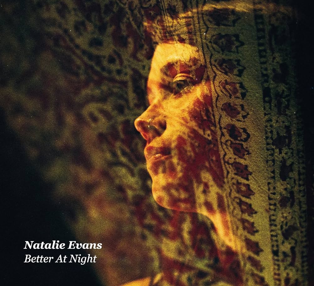 Better At Night / Natalie Evans