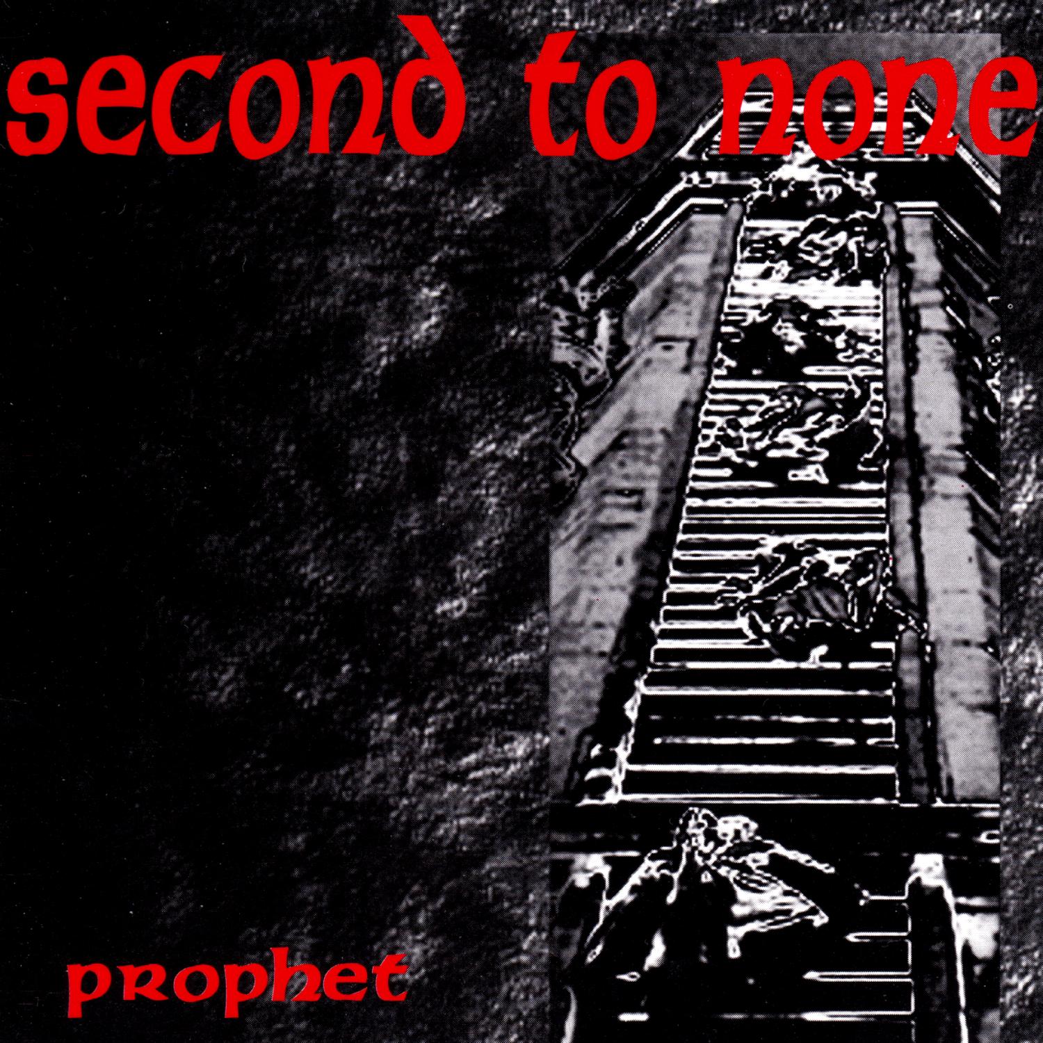 Prophet / SECOND TO NONE