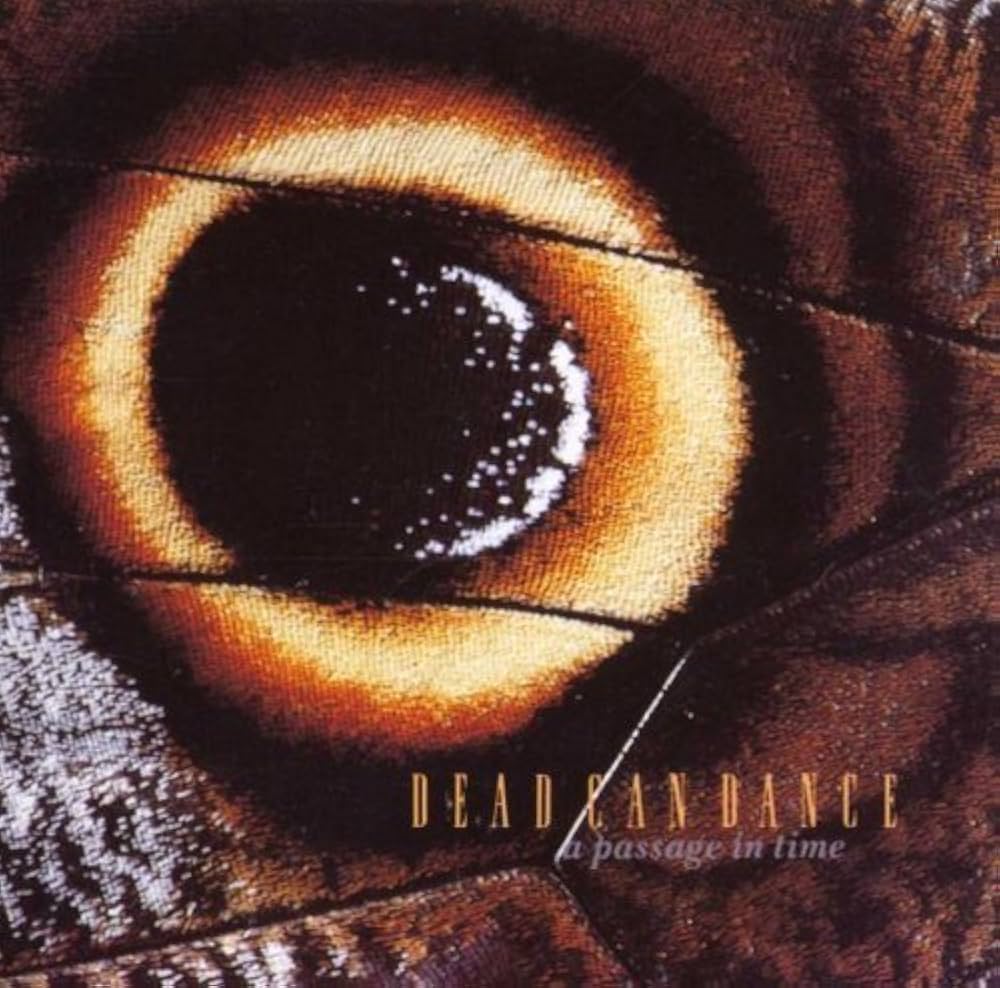 a passage in time / DEAD CAN DANCE
