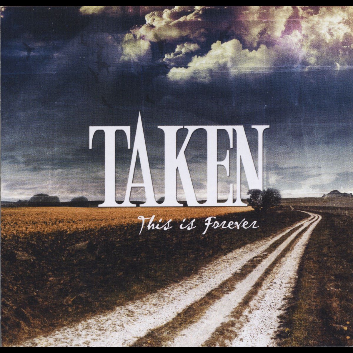 This is Forever / TAKEN