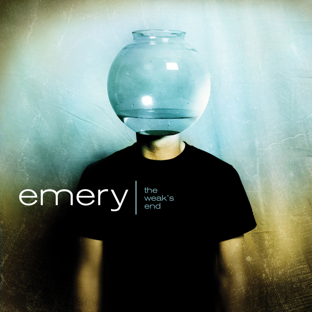 The Weak's End / Emery