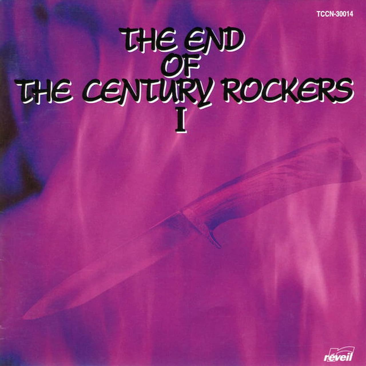 THE END OF THE CENTURY ROCKERS I / V.A